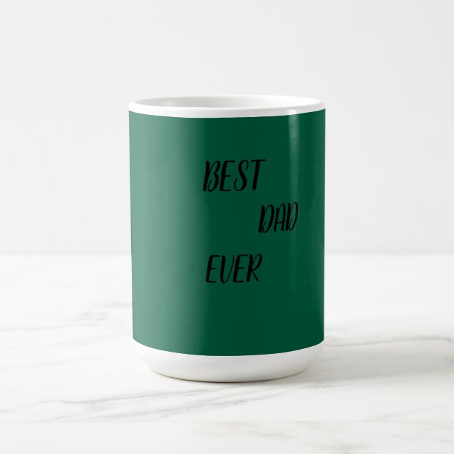 Green "Best Dad Ever Coffee Mug (Center)
