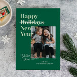 Green Better Late Than Never New Year Card