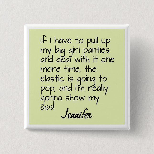 Green Big Girl Panties Word Saying Name Badge Pinback Button (Front)