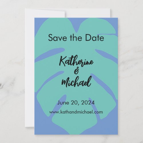 Green Blue Abstract Monstera Leaf Save the Date Invitation