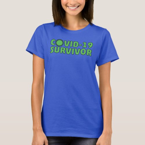 Green Blue Pandemic Coronavirus Covid_19 Survivor T_Shirt