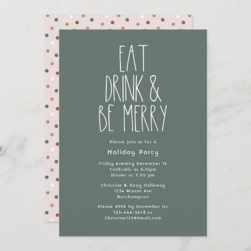 Green Boho Polka Dot Christmas Eat Drink Be Merry Invitation