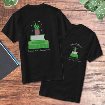 Green Books And Plant Teacher T-shirt With Name by ArianeC at Zazzle
