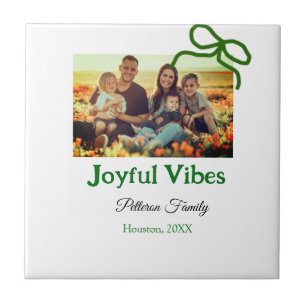 Green bow joyful Vibes add family photo name Ceramic Tile