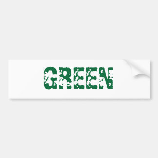 GREEN BUMPER STICKER
