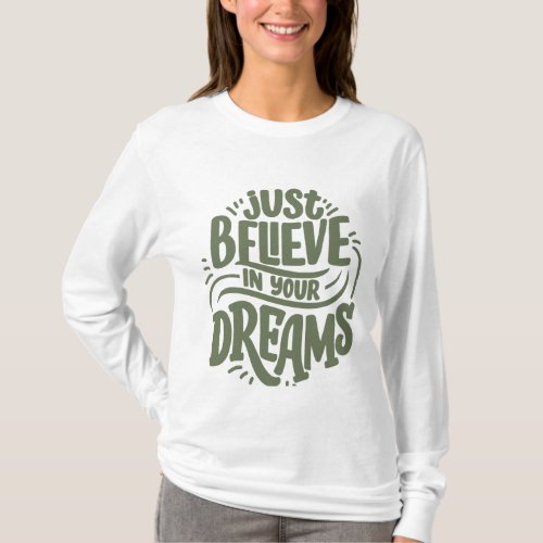 Green Calligraphy Motivational Quotes T_Shirt