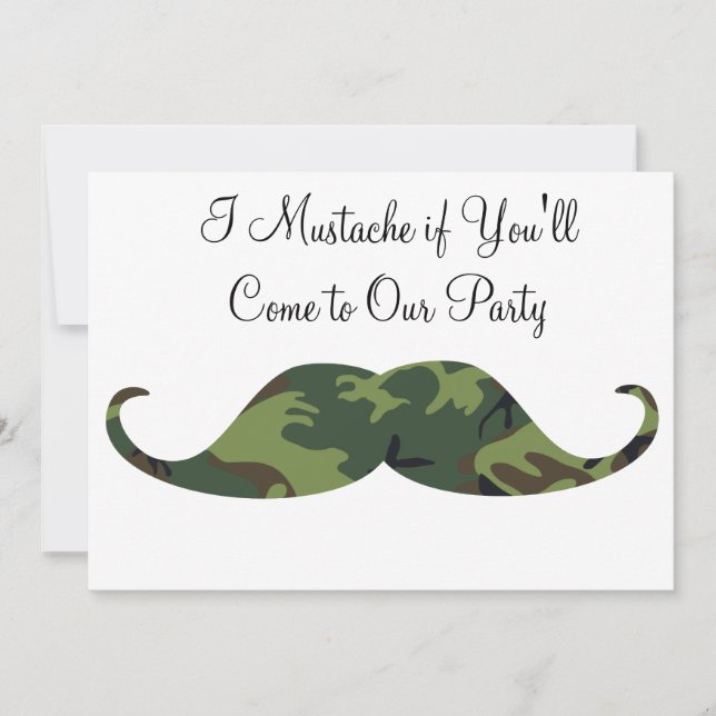Green Camo Mustache - I Mustache if You'll Party Invitation (Front)