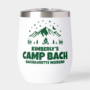 Green Camp Bachelorette Weekend Thermal Wine Tumbler