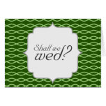 [ Thumbnail: Green Chain-Like Pattern "Shall We Wed?" Card ]