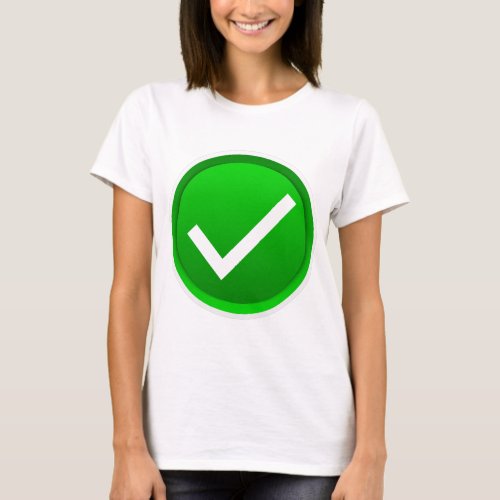 Green Check Mark Symbol T_Shirt