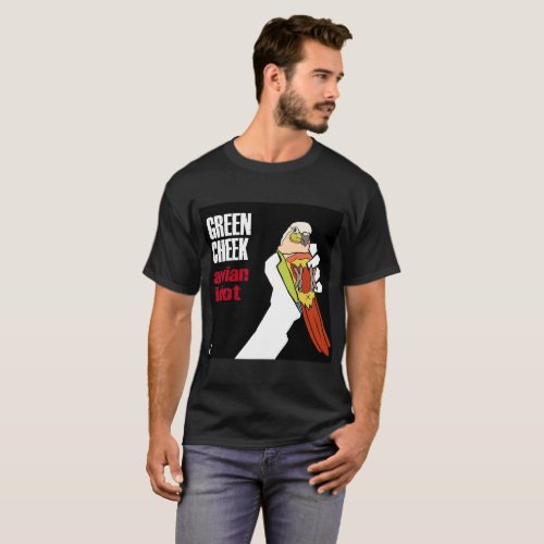 Green Cheek Avian Idiot American Dilute T_Shirt