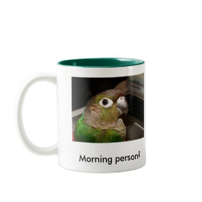 Green Cheek Conure Morning Person Two-Tone Coffee Mug