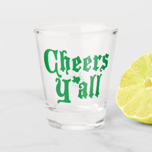 Green Cheers Y'all Shot Glass