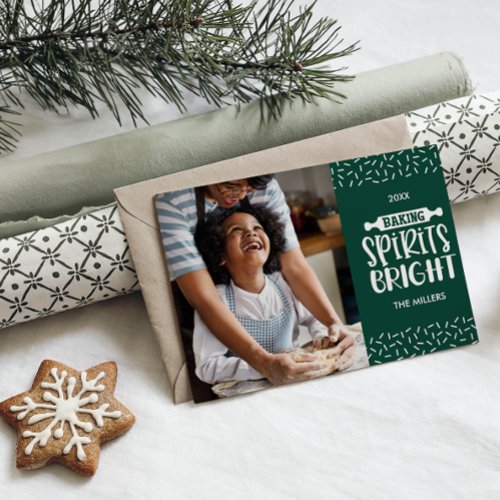 Green  Christmas Baking Spirits Bright Photo Holiday Card