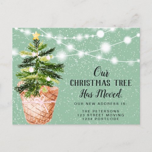 Green Christmas tree has moved lights moving Announcement Postcard