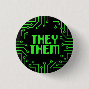 Green Circuit Board They/Them Pronouns Button