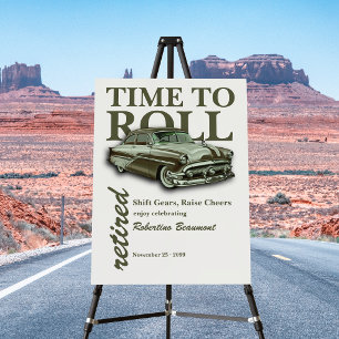 Green Classic Car Time To Roll Retirement Party Foam Board