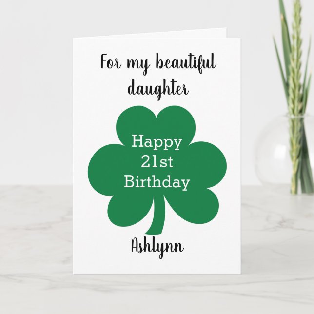 Green Clover Leaf St. Patrick's Day 21st Birthday Card (Front)