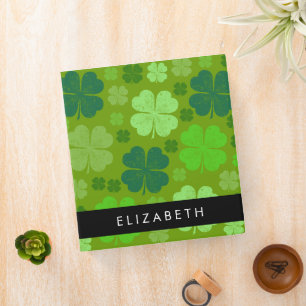 Green Clovers, Lucky Clovers, Your Name 3 Ring Binder