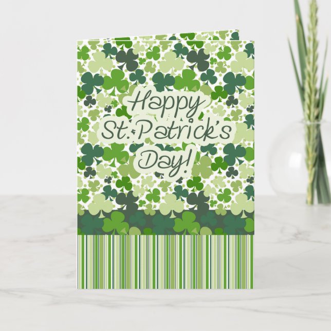 Green Clovers, Shamrocks, Happy St. Patrick's Day! Card (Front)