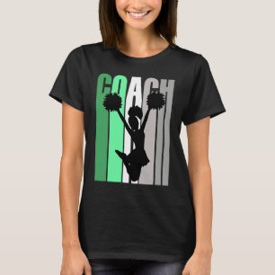 Green Coach Of Cheerleading Cheerleader Coach Teac T-Shirt