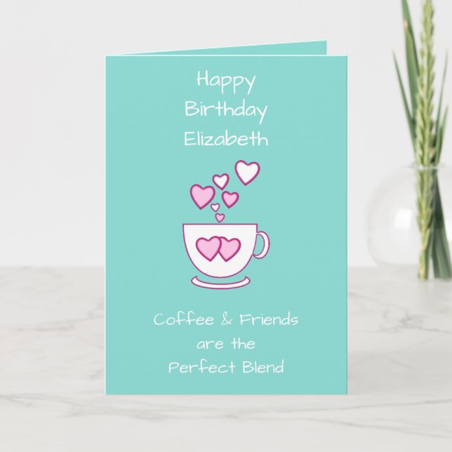 Green Coffee & Friends Birthday greeting Card (Front)