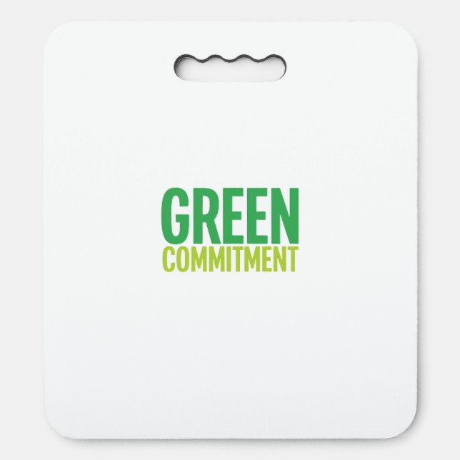 Green Commitment  Seat Cushion (Front Vertical)