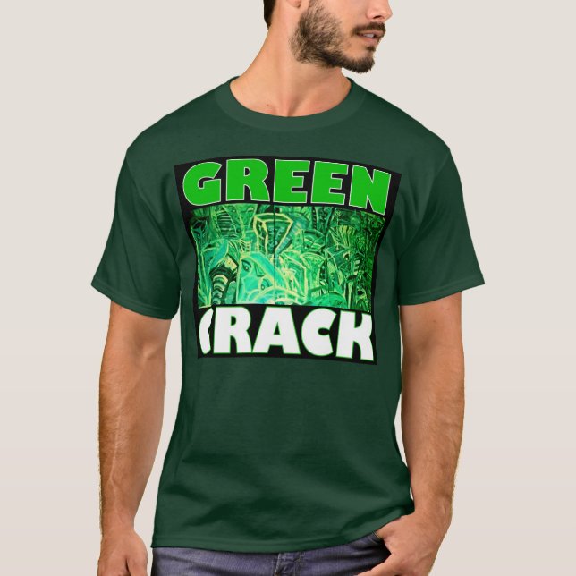 GREEN CRACK T-Shirt (Front)