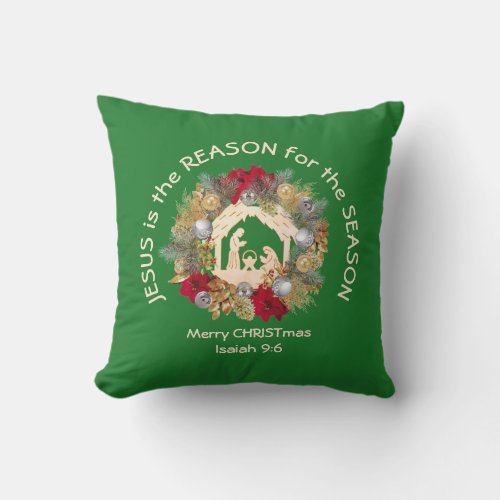 Green Custom JESUS IS THE REASON Throw Pillow