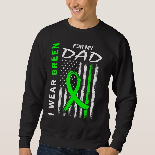 Green Dad Kidney Disease Cerebral Palsy Awareness  Sweatshirt (Front)