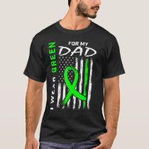 Green Dad Kidney Disease Cerebral Palsy Awareness  T-Shirt