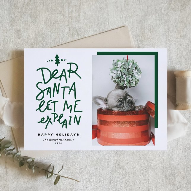 Green Dear Santa Let Me Explain Baby Photo Holiday Card (Creator Uploaded)