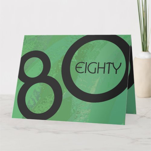 Green Decade 80th Birthday Card