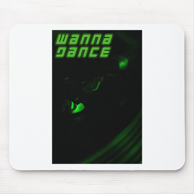 Green Decks Wanna Dance Text Vertical Sticker  Mouse Pad (Front)