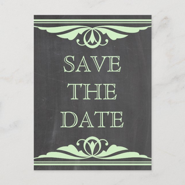 Green Deco Chalkboard Save the Date Postcard (Front)