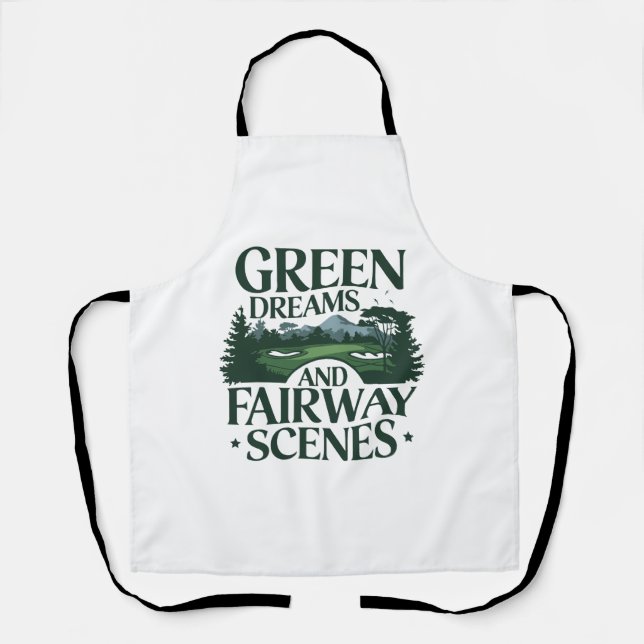 Green Dreams, Golf Trendy Apron (Front)