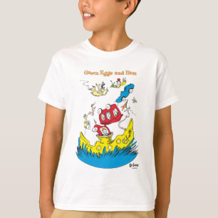 Green Eggs and Ham I Do Not Like Them Anywhere T-Shirt