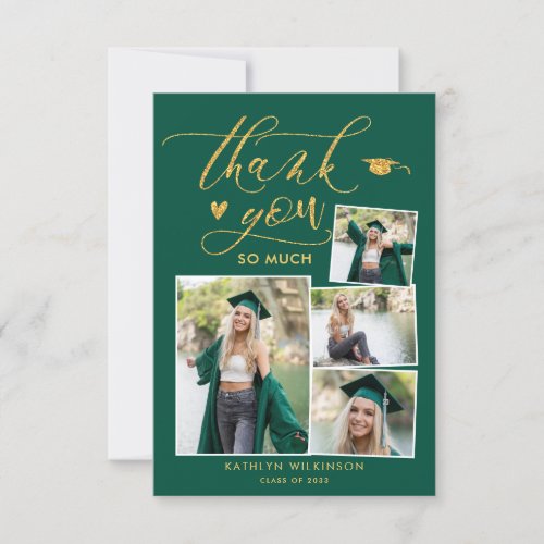 Green Elegant Gold Script 4 Photo GRAD Thank You Invitation