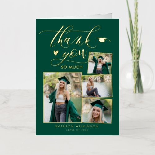 Green Elegant Gold Script Graduation Thank You Foil Greeting Card