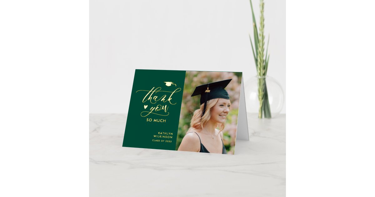 Green Elegant Gold Script Graduation Thank You Foil Greeting Card | Zazzle