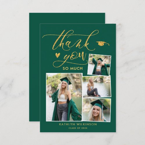 Green Elegant Gold Script Photo Collage Graduation Thank You Card