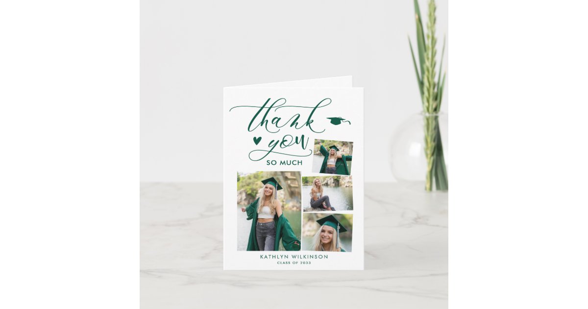 Green Elegant Script 4 Photo Collage Graduation Thank You Card | Zazzle