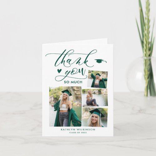 Green Elegant Script 4 Photo Collage Graduation Thank You Card