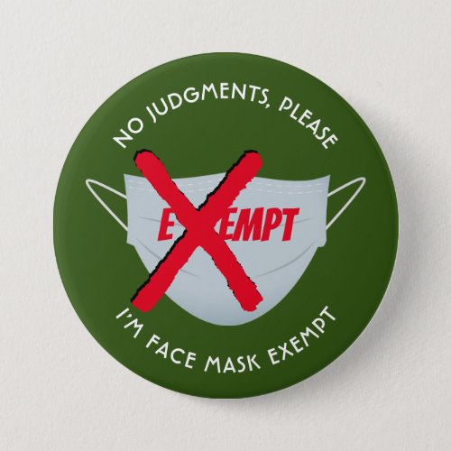 Green  FACE MASK EXEMPT Button