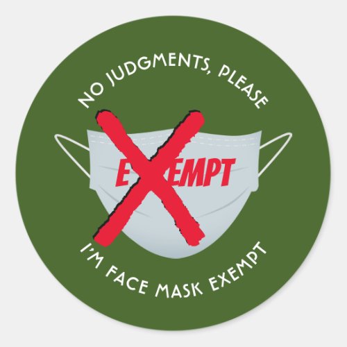 Green  FACE MASK EXEMPT Classic Round Sticker
