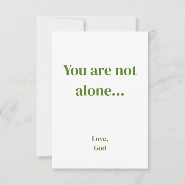 Green faith You are not alone. Note Cards  (Front)