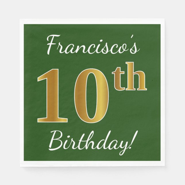 Green, Faux Gold 10th Birthday + Custom Name Paper Napkins (Front)