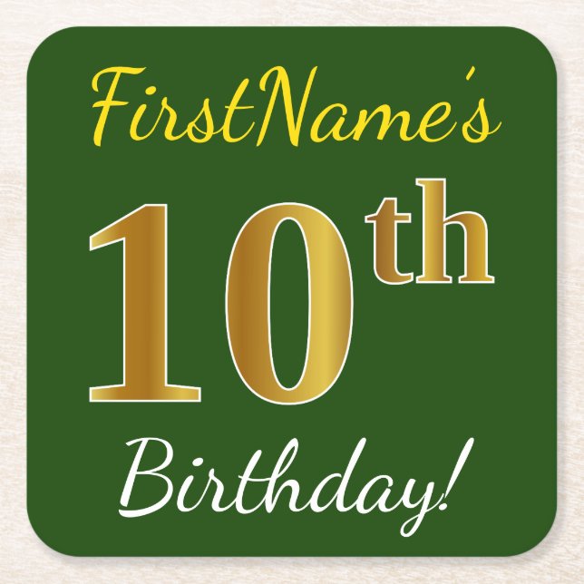 Green, Faux Gold 10th Birthday + Custom Name Square Paper Coaster (Front)