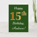 [ Thumbnail: Green, Faux Gold 15th Birthday + Custom Name Card ]