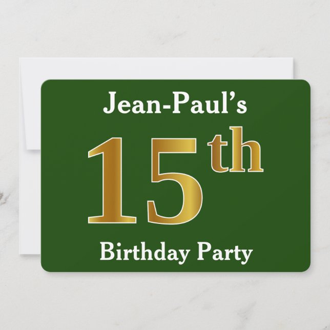 Green, Faux Gold 15th Birthday Party + Custom Name Invitation (Front)
